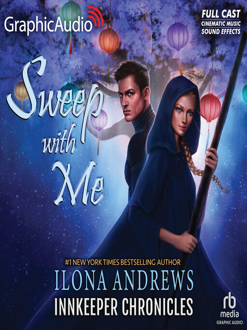 Title details for Sweep With Me by Ilona Andrews - Available